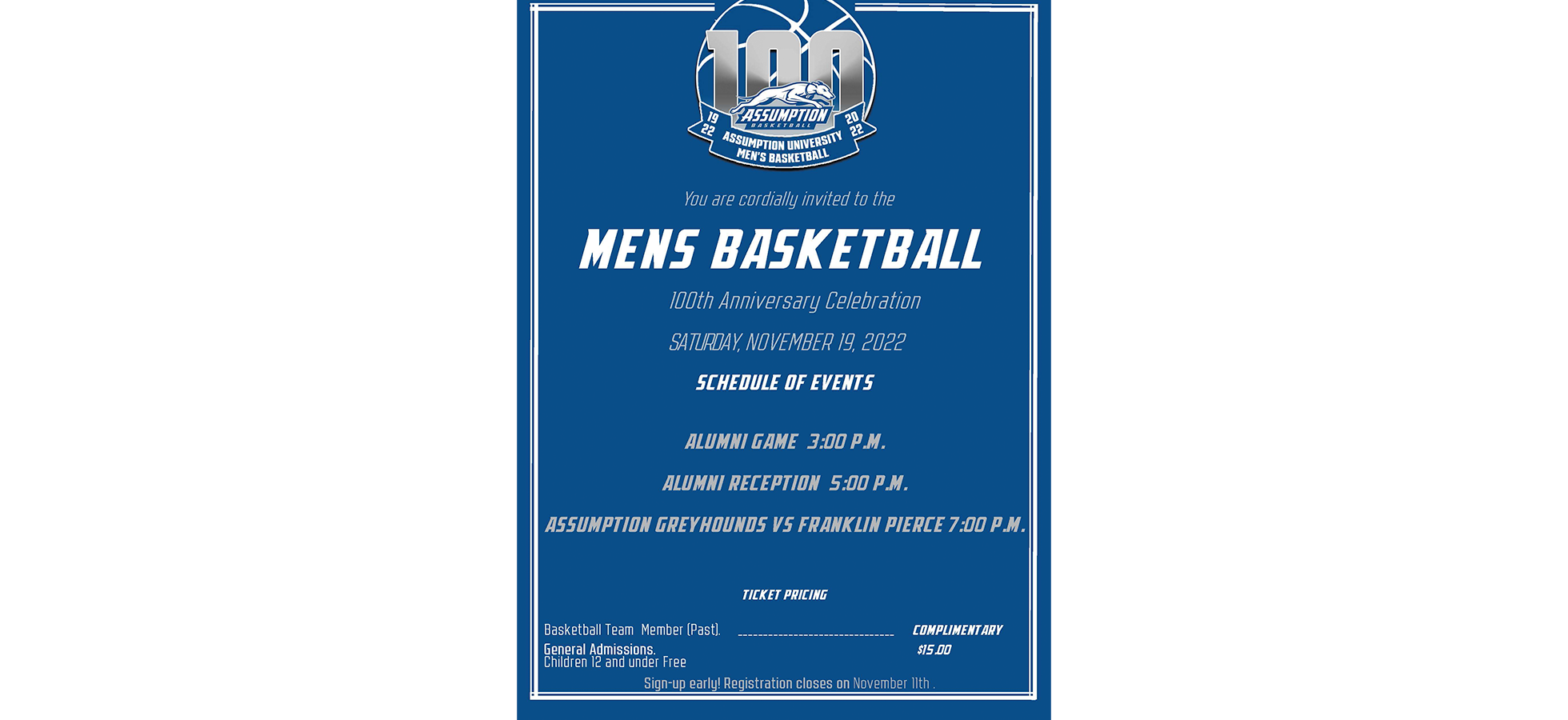 Assumption University Mens Baskeball will celebrate their 100th anniversary on Saturday, November 19