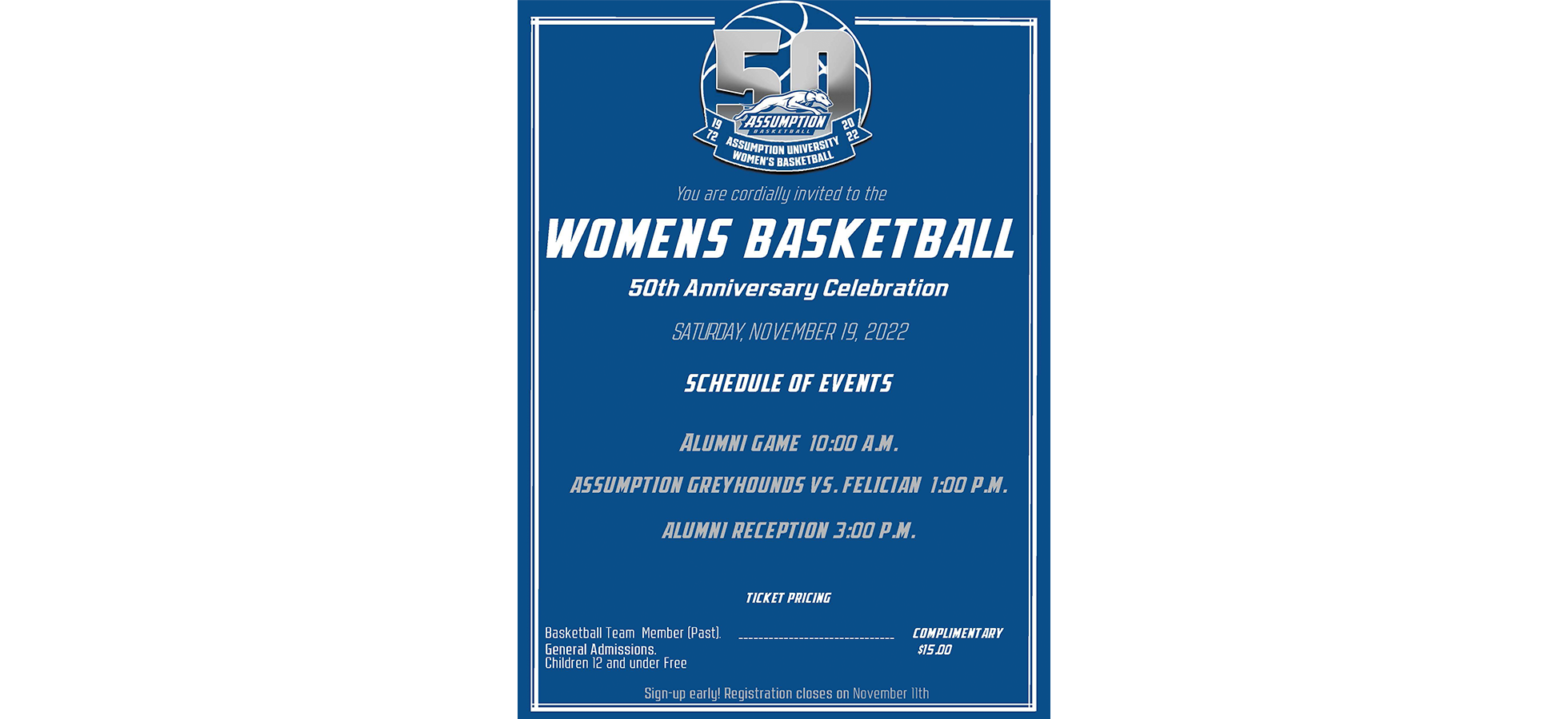 Assumption University Womens Basketball will celebrate it's 50th anniversary on Saturday, November 19, 2022 beginning at 10 am.