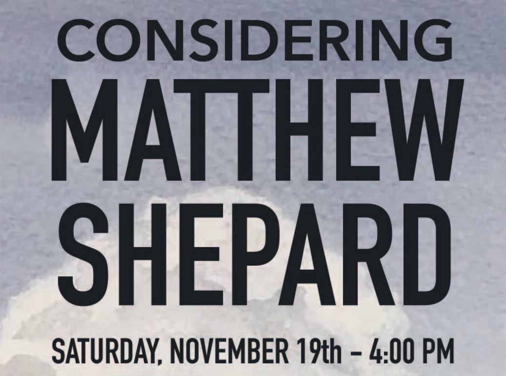 Considering Matthew Shepard