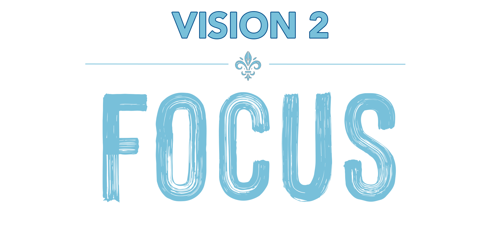 Focus