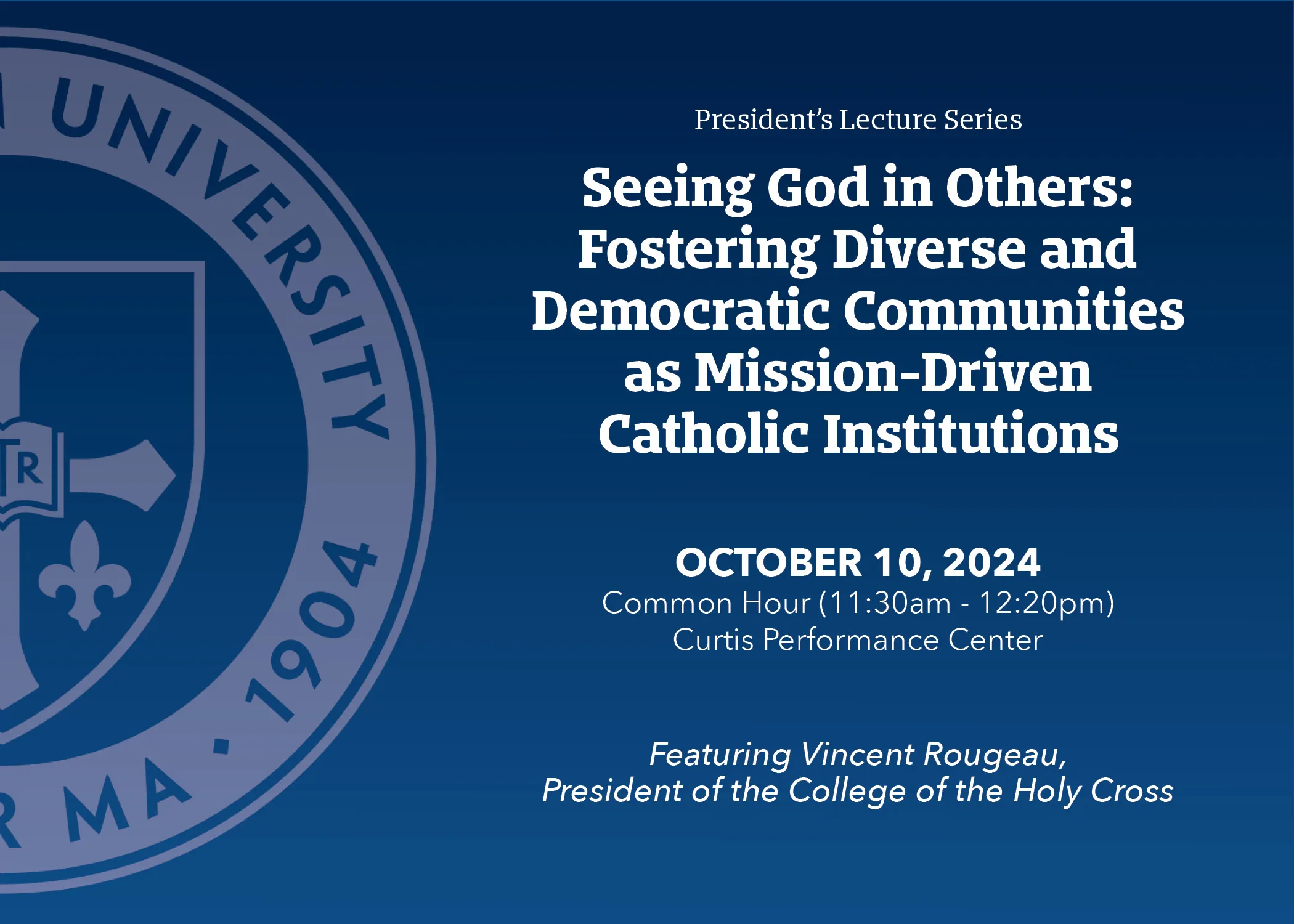 Invitation for the President's Lecture Series.